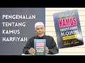 Pengenalan: Kamus Menterjemah Al-Quran Kaedah Harfiyah (Pengarang: Ust Hashim A. Ghani)