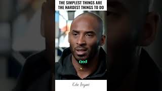 BE SIMPLE, YOU WILL NEVER LOSE | KOBE BRYANT