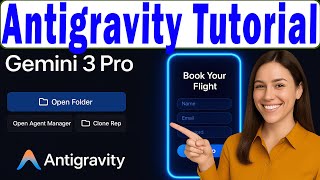 MASTER Google Antigravity AI Code Editor (Full Tutorial For Beginners)