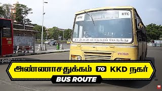 Anna Square To KKD Nagar Bus Travel | அண்ணா ஸ்கொயர் to KKD நகர் | Bus Route no.2A | Bus Travel Guide