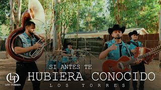 Si Antes Te Hubiera Conocido \