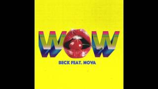 Beck - Wow (Remix feat  Eugene Nova)