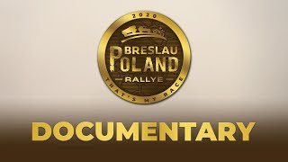 Rallye Breslau Poland 2020 - Documentary