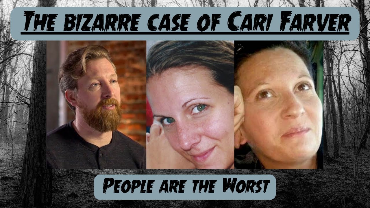 The Bizarre Case Of Cari Farver - YouTube