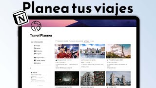 Planifica tus viajes con Notion | Notion Travel Planner ✈️ | English \u0026 Spanish version