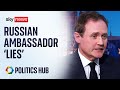 Russian ambassador's threats dismissed by ex-security minister | Ukraine war