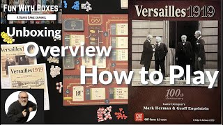 Versailles 1919 Board Game | Unboxing, Overview \u0026 How to Play | GMT Games | Eurogame | 1-4 Players