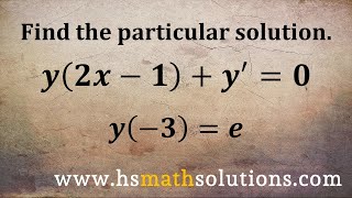 Separable Differential Equation with Initial Condition - Particular Solution (Example) Example04