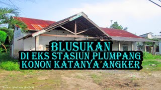 STASIUN PLUMPANG || Konon Katanya Angker (1920-1990)