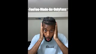 TeeTee Made An Only Fans Reaction