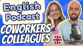 S3 E14: My Coworkers / My Colleagues - Advanced English Vocabulary - Business English Vocabulary