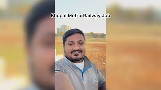 Job In Metro Rail | Bhopal Metro | Indore | Salary 50,000 | Best Job In Bhopal | Madhya Pradesh Rail