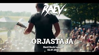 Raev - Orjastaja (Live Hard Rock Laager 2021)