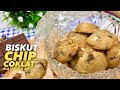 Biskut Coklat Chip Cookies Mudah Ala Famous Amos