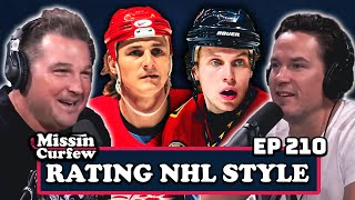 RATING THE BEST NHL PLAYER STYLE | CURFEW CALLS EP 210