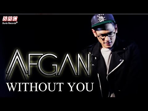 Afgan Without You