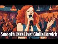 Smooth Jazz Live: A Night with Giulia Lorvich [Female Vocal Jazz, Jazz Classics]