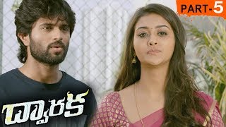 Dwaraka Full Movie Part 5 - 2018 Telugu Full Movies - Vijay Devarakonda, Pooja Jhaveri