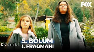 Kefaret 5. Bölüm 1. Fragmanı