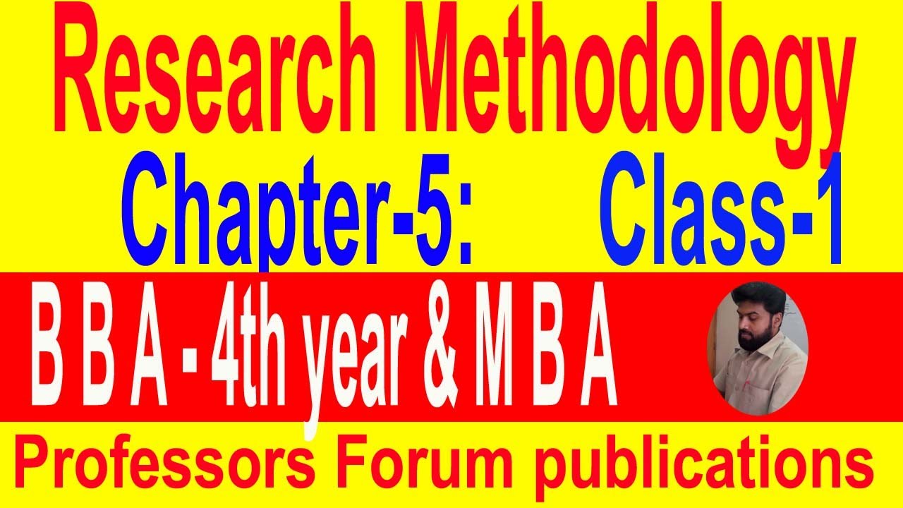 Research Methodology//B B A 4th Year & M B A Final Year// Chapter-5 ...