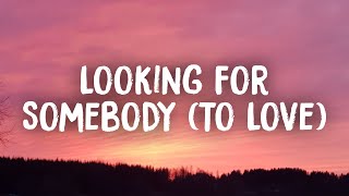 The 1975 - Looking for Somebody (To Love) (Lyrics)