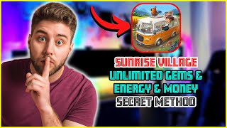 New Sunrise Village Hack - Get Unlimited Free Energy \u0026 Gems