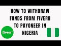 How to Withdraw Funds From Fiverr to Payoneer in Nigeria