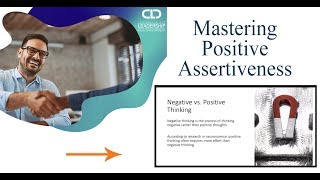 Mastering Positive Assertiveness - Course Demo