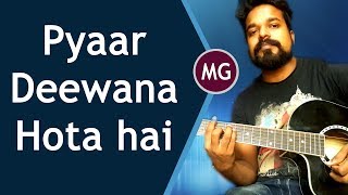 Pyaar Deewana Hota hai || Guitar Chords Lesson || Musical Guruji