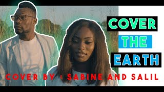 COVER THE EARTH ( OFFICIAL COVER) BY SABINE X SALIL 🌎