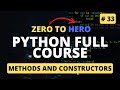 Methods and Constructors | Python OOP Tutorial | Python Tutorial - Python Full Course 2023
