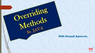 #21 Overriding in Java | Method Overriding with Example | CORE JAVA | Hindi