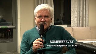 ROMERBREVET - Del 5: Frigjort fra synden