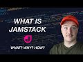 What is JAMStack? Must know for every developer in 2021!