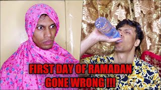 First day of Ramadan Gone Wrong