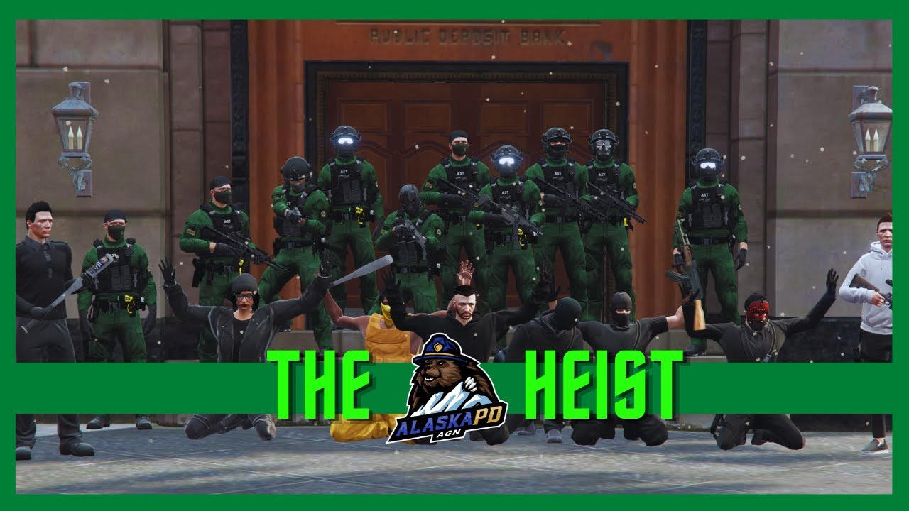 The Heist Alaskapd Fivem Roleplay Youtube