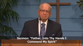 Father, Into Thy Hands I Commend My Spirit - Luke 23:44-49