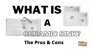 What is a Ceramic Sink? Discussing the Pros and Cons