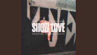 SHOW LOVE (feat. Southsiders)