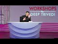 प्रकृति से बिन मांगे सबकुछ पाना सीखो workshops by deep trivedi ws_46 हिंदी में