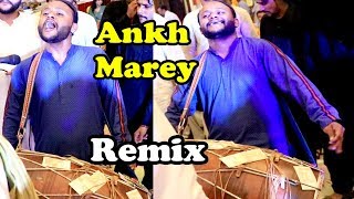 Larki Ankh Marey | Remix With Dhol Beats By Waseem Talagangi 2019