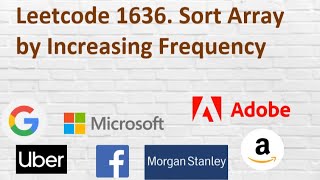 Leetcode 1636 Sort Array by Increasing Frequency