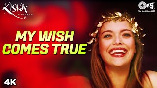My Wish Comes True | Kisna | Vivek Oberoi | Antonia Bernath | A R Rahman | Romantic Song