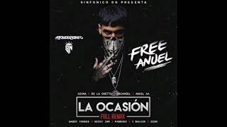 La Ocasión (Full Remix) - Ozuna,Anuel AA,De La Ghetto,Arcangel Y Varios Artistas