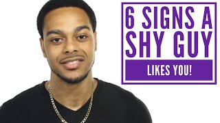 How to tell if a shy guy likes you | 6 signs he likes you!