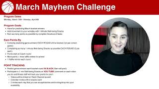 March Mayhem Program Overview