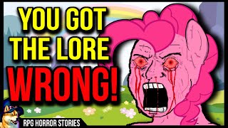 Brony EXPLODES About MLP Lore And Much More! | DnD Horror Story