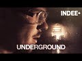 Underground (Souterrain) | Trailer | See it on INDEE+