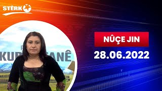 Nûçe Jin - 28.06.2022