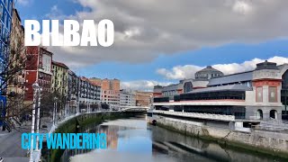 Bilbao Basque - One of the Best Cities to Live in Spain 西班牙北部大城市，毕尔巴鄂